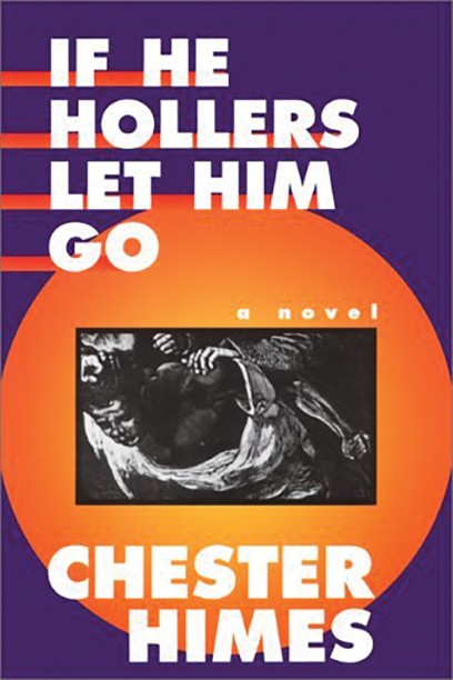 Cover of the book If He Hollers Let Him Go