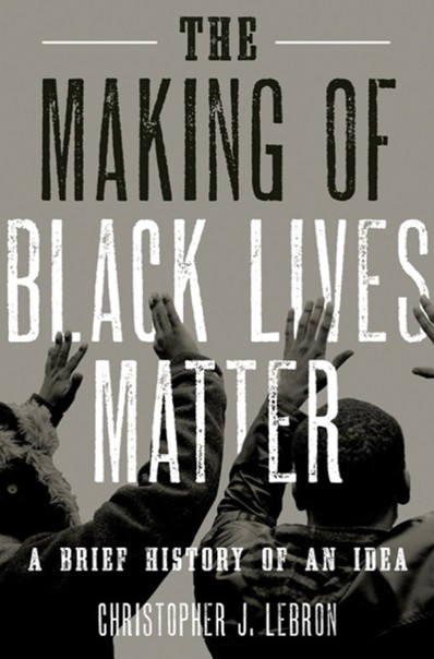 Cover image of 'The Making of Black Lives Matter'