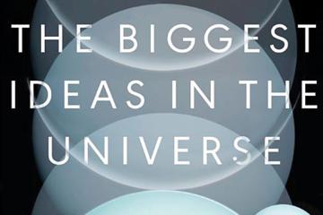 Book cover of 'The Biggest Ideas in the Universe: Space, Time, and Motion'