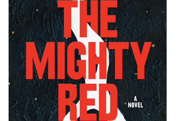 Closeup of the cover of 'The Mighty Red' by Louise Erdrich