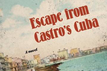 Cover image for Escape from Castro's Cuba