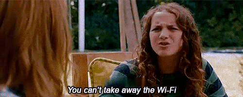 Gif depicts a teenager telling her mother You can't take away the wi-fi